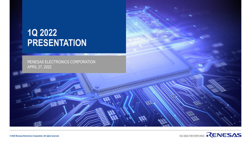 Miniature Renesas Electronics
 Rapport trimestriel 2022-q1