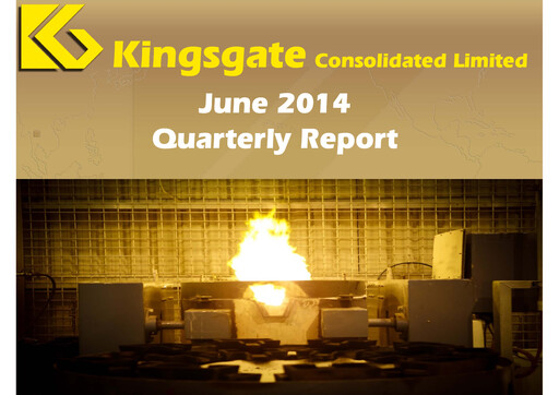 Thumbnail Kingsgate Consolidated Limited Quarterly Report 2014-q2