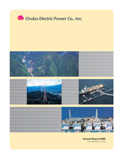 Thumbnail Chubu Electric Power
 Annual Report 2005