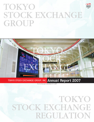 Thumbnail Japan Exchange Group
 Annual Report 2007