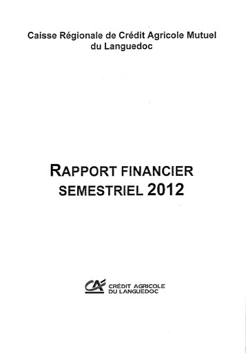 Vorschaubild Caisse Régionale de Crédit Agricole Mutuel du Languedoc Halbjahresbericht 2012-h1