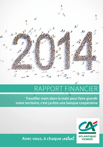 Miniature Caisse régionale de Crédit Agricole Mutuel Atlantique Vendée Rapport financier 2014
