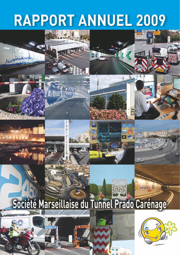 Thumbnail Société Marseillaise du Tunnel Prado-Carénage Annual Report 2009