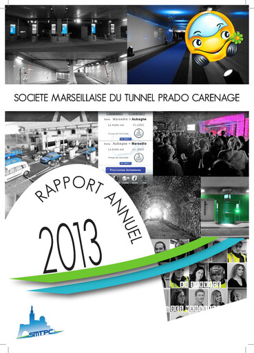 Thumbnail Société Marseillaise du Tunnel Prado-Carénage Annual Report 2013