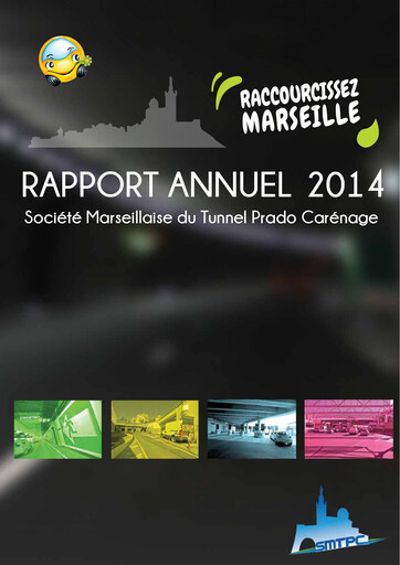 Thumbnail Société Marseillaise du Tunnel Prado-Carénage Annual Report 2014