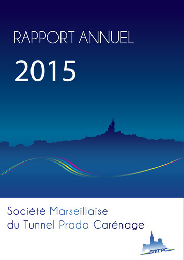 Thumbnail Société Marseillaise du Tunnel Prado-Carénage Annual Report 2015