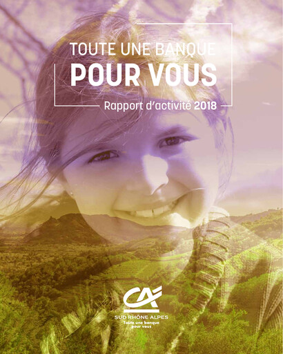 Thumbnail Caisse Régionale de Crédit Agricole Mutuel Sud Rhône Alpes Annual Report 2018