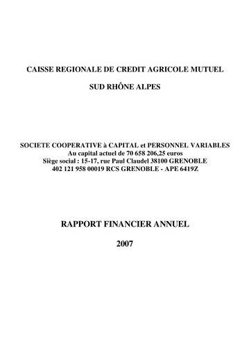Thumbnail Caisse Régionale de Crédit Agricole Mutuel Sud Rhône Alpes Financial Report 2007