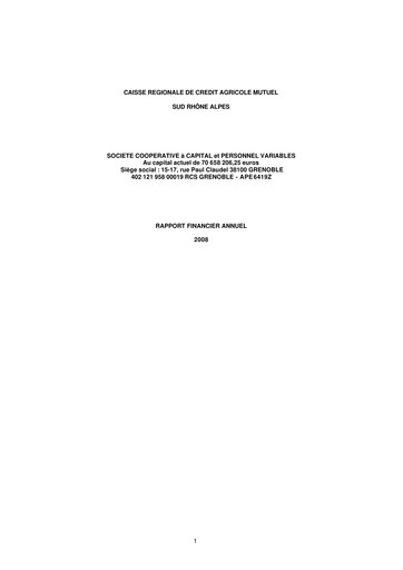 Thumbnail Caisse Régionale de Crédit Agricole Mutuel Sud Rhône Alpes Financial Report 2008