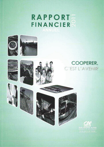 Thumbnail Caisse Régionale de Crédit Agricole Mutuel Sud Rhône Alpes Financial Report 2011