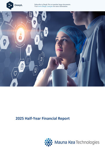 Vorschaubild Mauna Kea Technologies Halbjahresbericht 2025