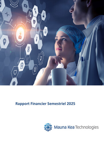 Vorschaubild Mauna Kea Technologies Halbjahresbericht 2025