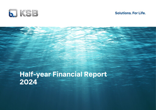 Miniature KSB SE & Co. KGaA Rapport semestriel 2024-h1