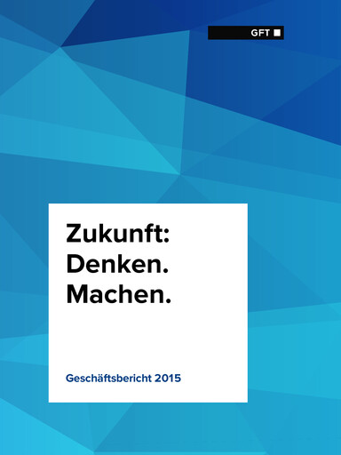 Vorschaubild GFT Technologies Finanzbericht 2015