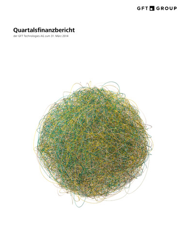 Miniature GFT Technologies Rapport trimestriel 2014-q1
