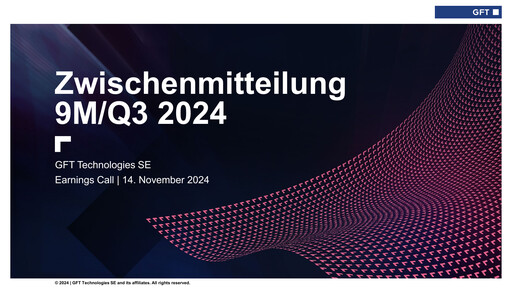 Thumbnail GFT Technologies Quarterly Report 2024-q3