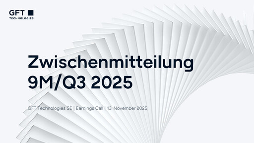 Thumbnail GFT Technologies Quarterly Report 2025-q3
