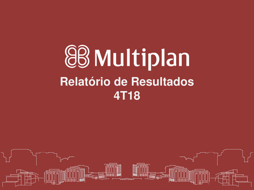 Thumbnail Multiplan Empreendimentos Imobiliários Quarterly Report 2018-q4