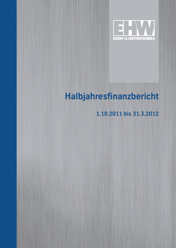 Thumbnail Eisen- und Hüttenwerke Half-year Report 2011-2012-h1