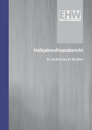 Thumbnail Eisen- und Hüttenwerke Half-year Report 2013-2014-h1