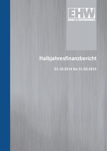 Thumbnail Eisen- und Hüttenwerke Half-year Report 2014-2015-h1