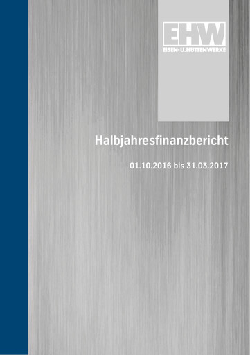 Thumbnail Eisen- und Hüttenwerke Half-year Report 2016-2017-h1