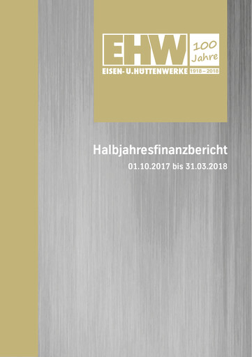 Thumbnail Eisen- und Hüttenwerke Half-year Report 2017-2018-h1