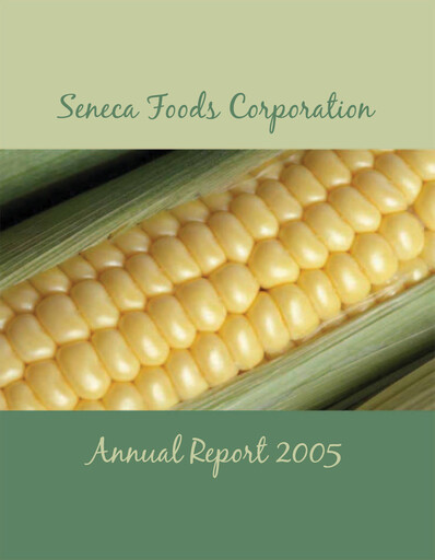 Thumbnail Seneca Foods
 Annual Report 2005
