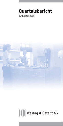 Thumbnail Westag AG Quarterly Report 2006-q1