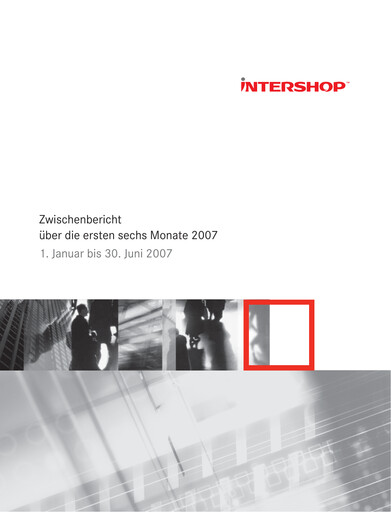 Thumbnail INTERSHOP Communications Half-year Report 2007-h1