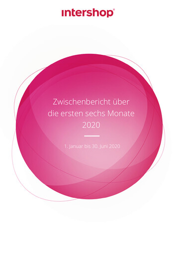 Thumbnail INTERSHOP Communications Half-year Report 2020-h1