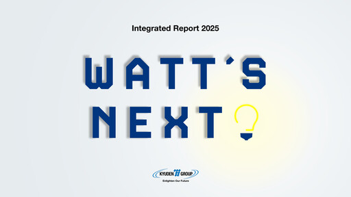 Thumbnail Kyushu Electric Power Company Integrated Report 2025