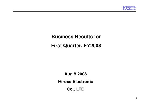 Thumbnail Hirose Electric Quarterly Report 2008-q1