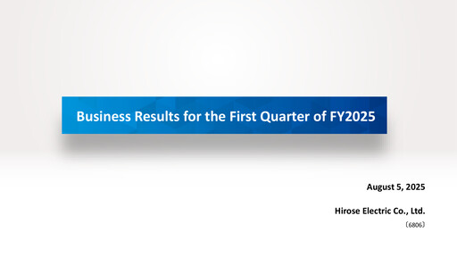 Thumbnail Hirose Electric Quarterly Report 2025-q1