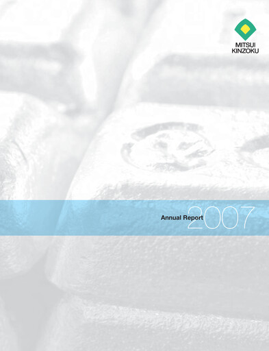 Thumbnail Mitsui Mining & Smelting Annual Report 2007
