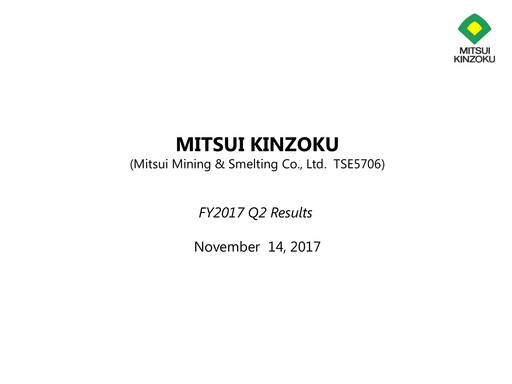 Vorschaubild Mitsui Mining & Smelting Quartalsbericht 2017-q2