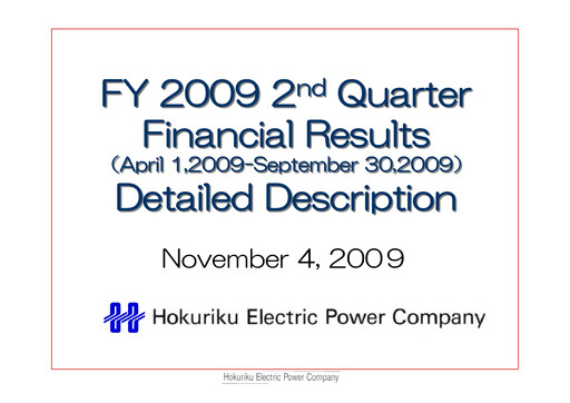 Thumbnail Hokuriku Electric Power Company Quarterly Report 2009-q2