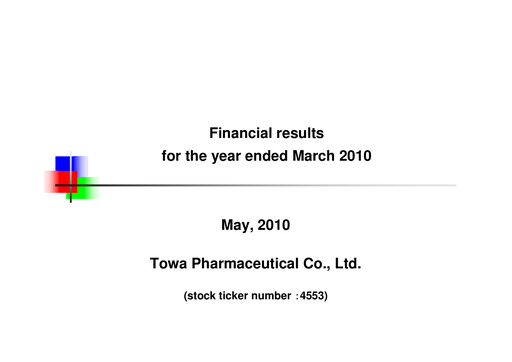 Miniature Towa Pharmaceutical Rapport financier 2009