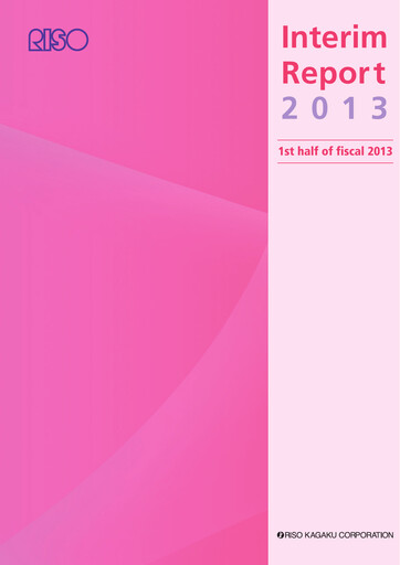 Thumbnail Riso Kagaku Corporation Half-year Report 2013-h1