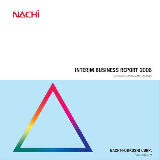 Vorschaubild Nachi-Fujikoshi Halbjahresbericht 2006-h1
