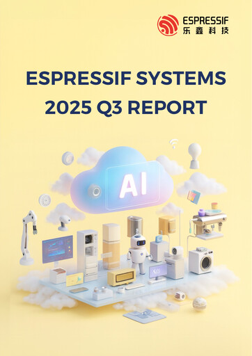 Thumbnail Espressif Systems (Shanghai) Quarterly Report 2025-q3