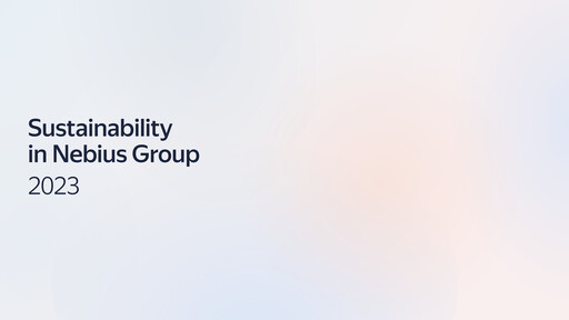 Thumbnail Nebius Group Sustainability Report 2023