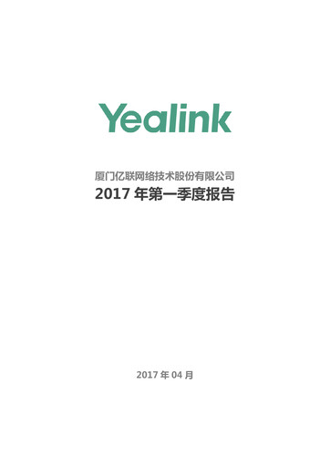 Miniature Yealink Network Technology Rapport trimestriel 2017-q1
