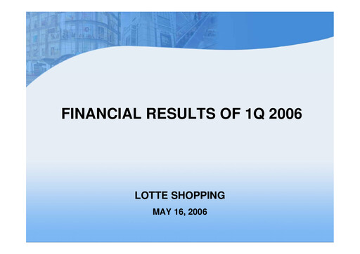Thumbnail Lotte Shopping Quarterly Report 2006-q1