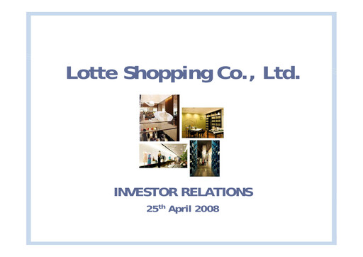 Thumbnail Lotte Shopping Quarterly Report 2008-q1