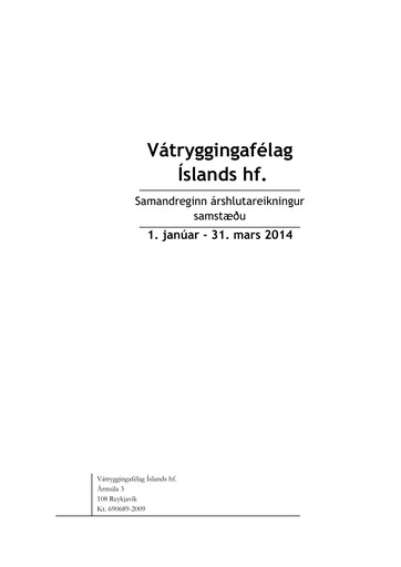 Thumbnail Vátryggingafélag Íslands Quarterly Report 2014-q1