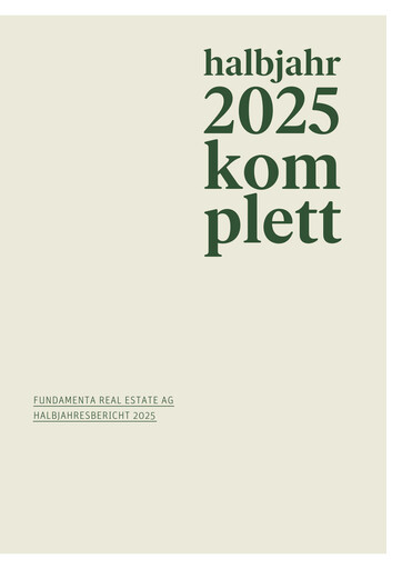 Vorschaubild Fundamenta Real Estate AG Halbjahresbericht 2025-h1