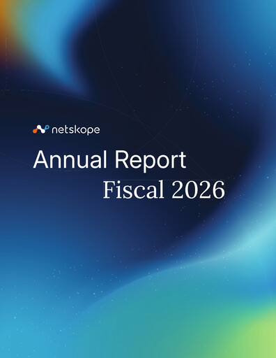 Thumbnail Netskope Annual Report 2025-2026