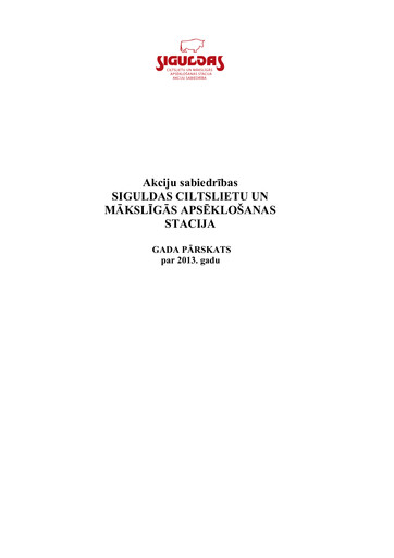 Thumbnail AS Siguldas Ciltslietu Un Maksligas Apseklosanas Stacija Annual Report 2013
