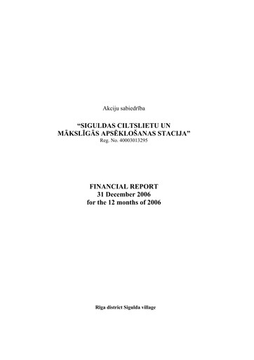 Thumbnail AS Siguldas Ciltslietu Un Maksligas Apseklosanas Stacija Financial Report 2006